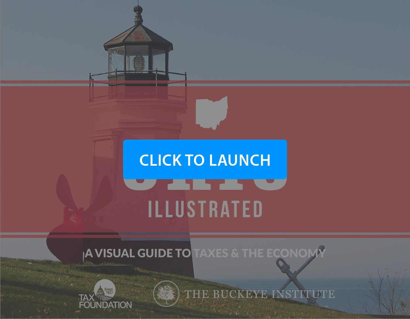 Ohio Illustrated: A Visual Guide to Taxes & The Economy Launch