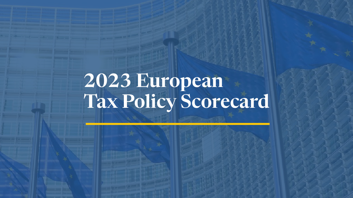 2023 European Tax Policy Scorecard Tax Foundation Europe